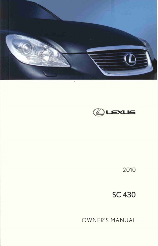2010 Lexus SC 430 Owner's Manual