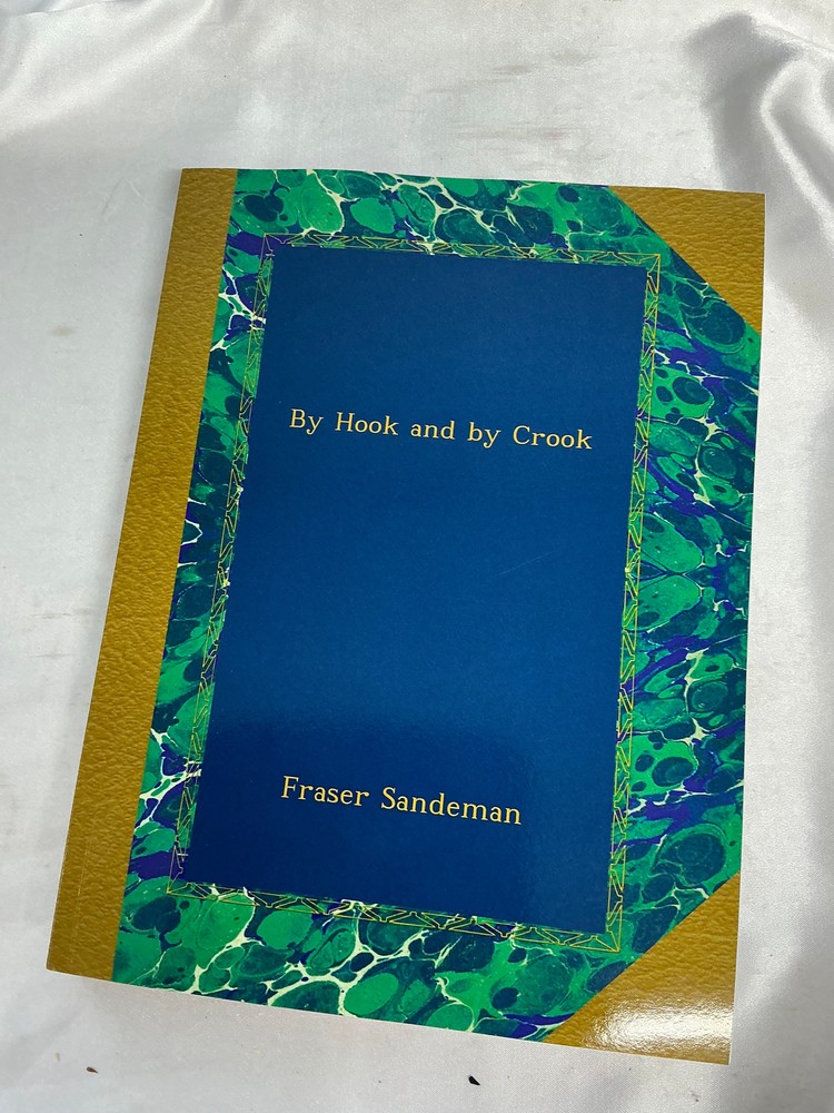 By Hook and By Crook Fraser Sandeman