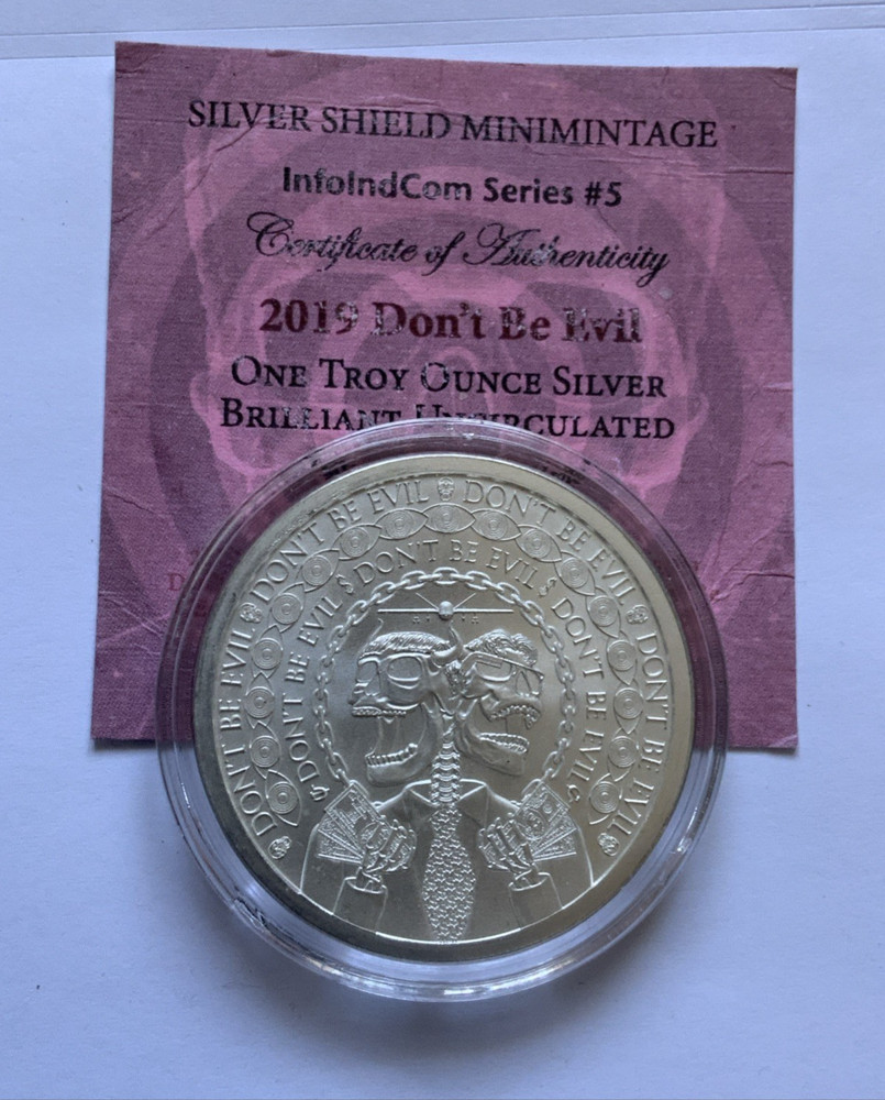 1oz Silver 2019 Silver Shield DON’T BE EVIL
