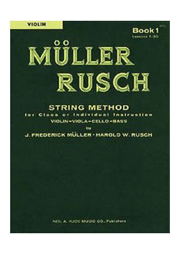 Muller-Rusch String Method Book 1 - Violin