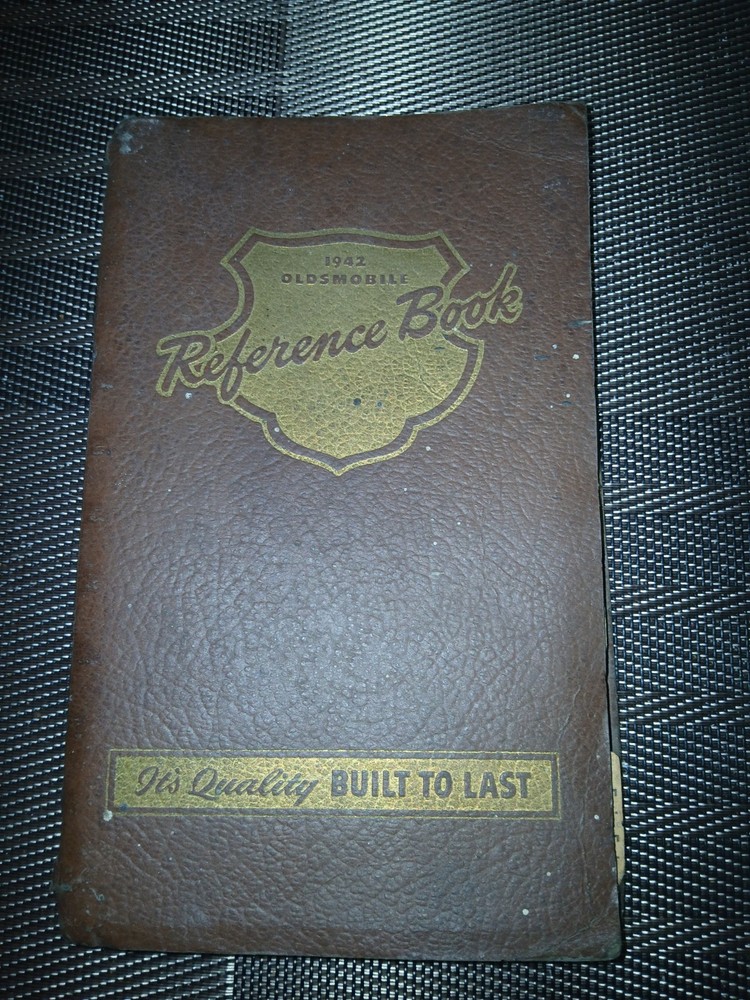 1942 Oldsmobile Reference Book "It's Quality Built to Last"