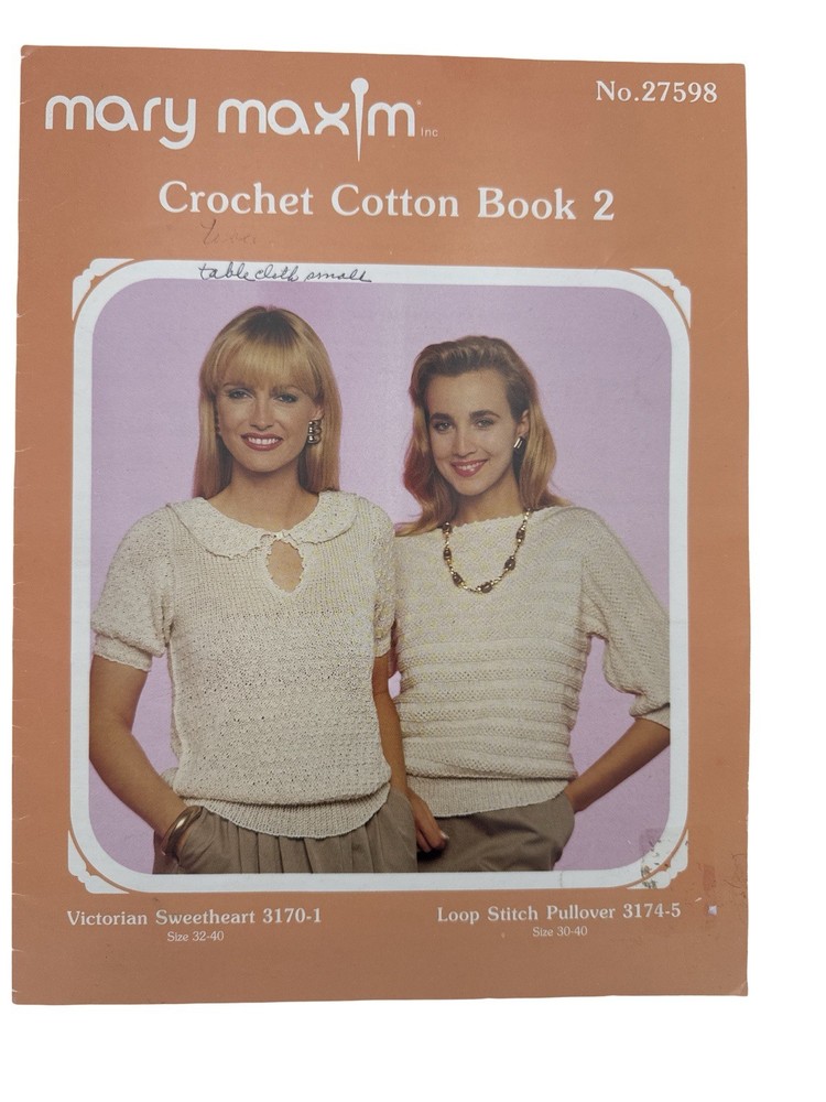 Mary Maxim Crochet Cotton Book 2 Patterns Pullover Tablecloth VTG