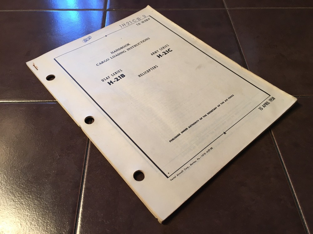 Piasecki Boeing Vertol H-21B & H-21C Cargo Loading Instructions Manual