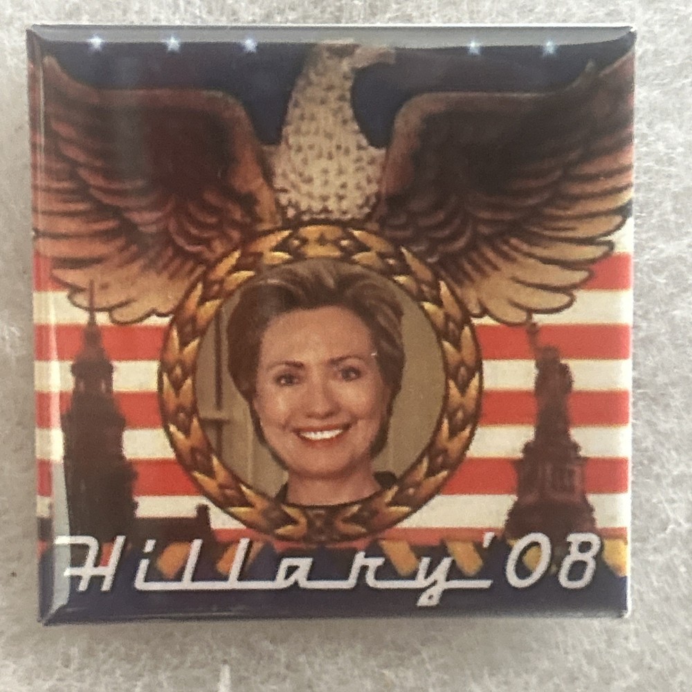 Hillary Clinton ‘08  2” x 2”pinback button pin
