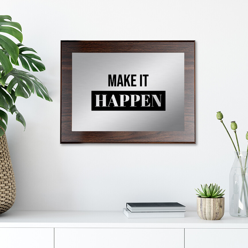 Make It Happen Decorative Wall Plaque | Easel Mount Option