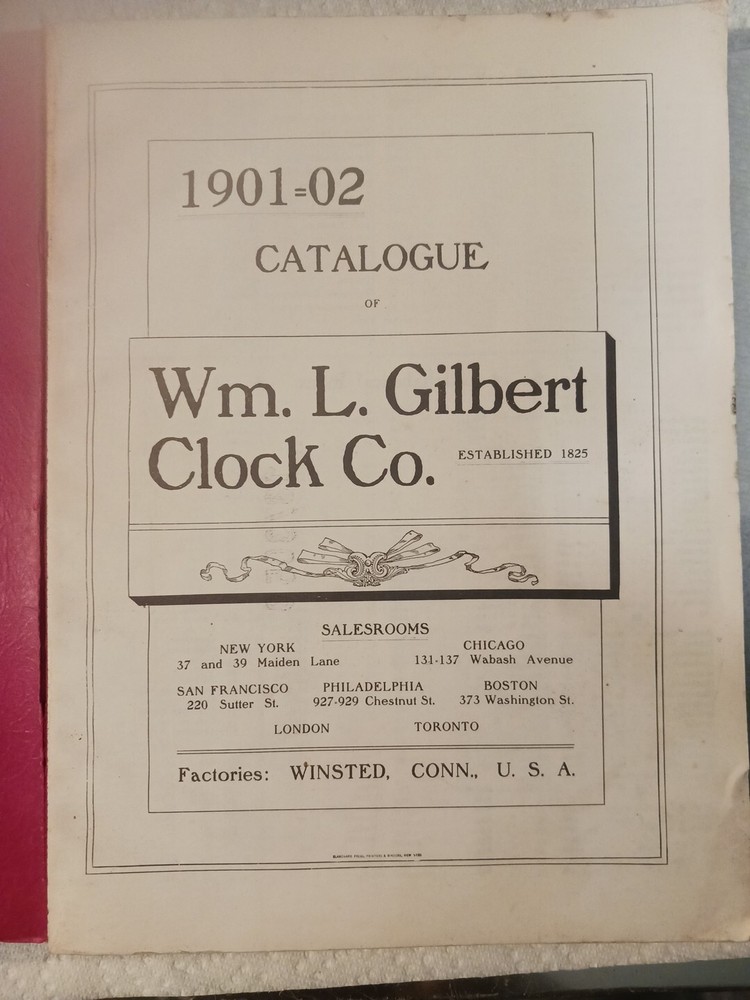 1901 To 1902 William L Gilbert Clock Co