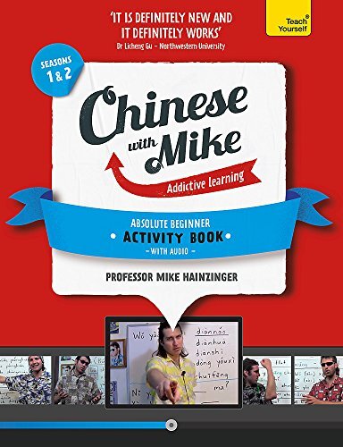Chinese with Mike: An Activity Book for Absolute Beginners with