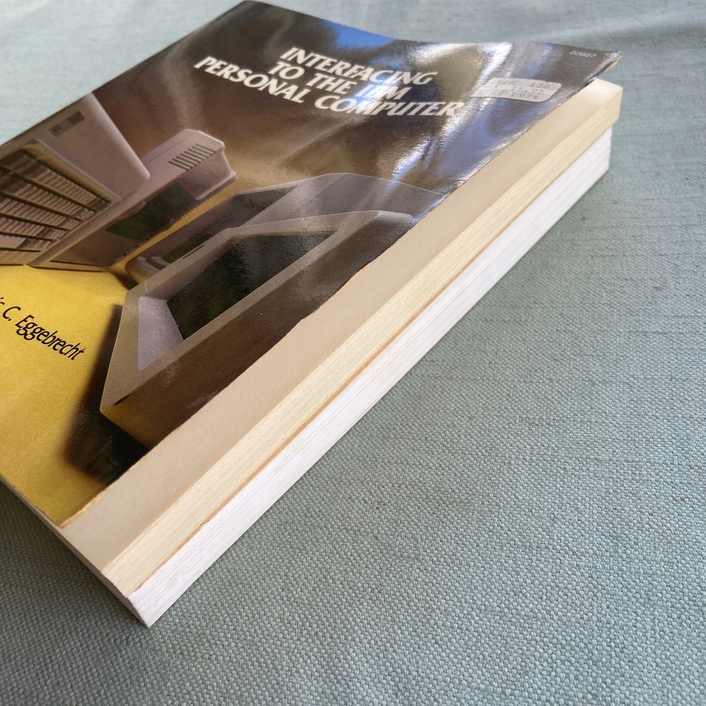 Book Lot Interfacing IBM Personal Computer From Inside Out PC 1984 1983 1st Ed.