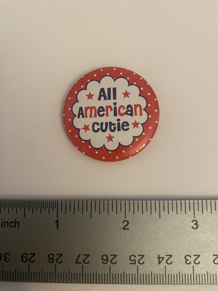 All American Cutie Pin Back Button P163