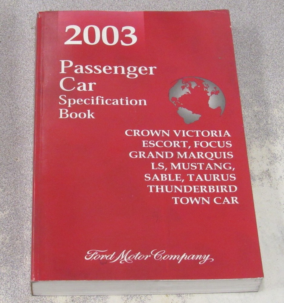 2003 Ford Passenger Car Specifications Spec Book Manual Mustang Crown Vic