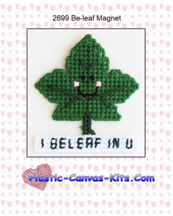 Be-Leaf Magnet-Plastic Canvas Pattern or Kit
