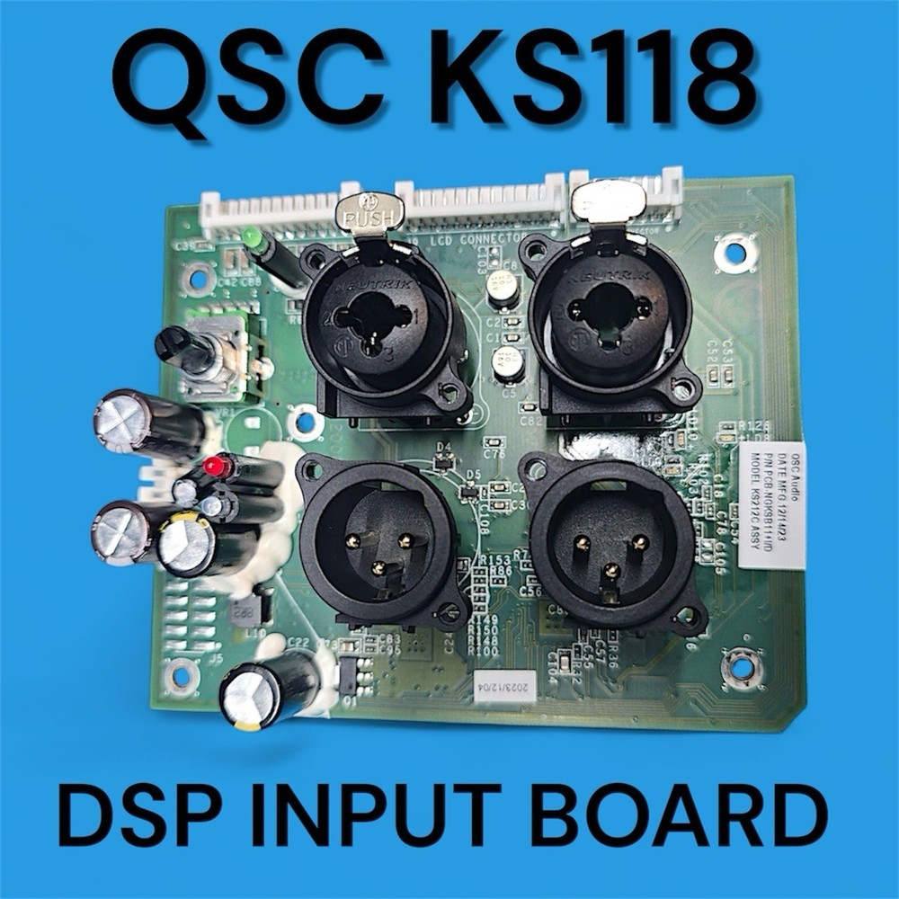 QSC KS118 DSP INPUT BOARD REPLACEMENT