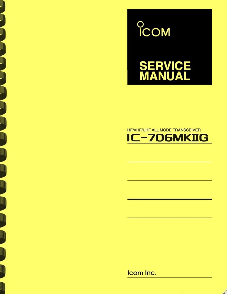 Icom IC-706MKIIG Transceiver SERVICE MANUAL
