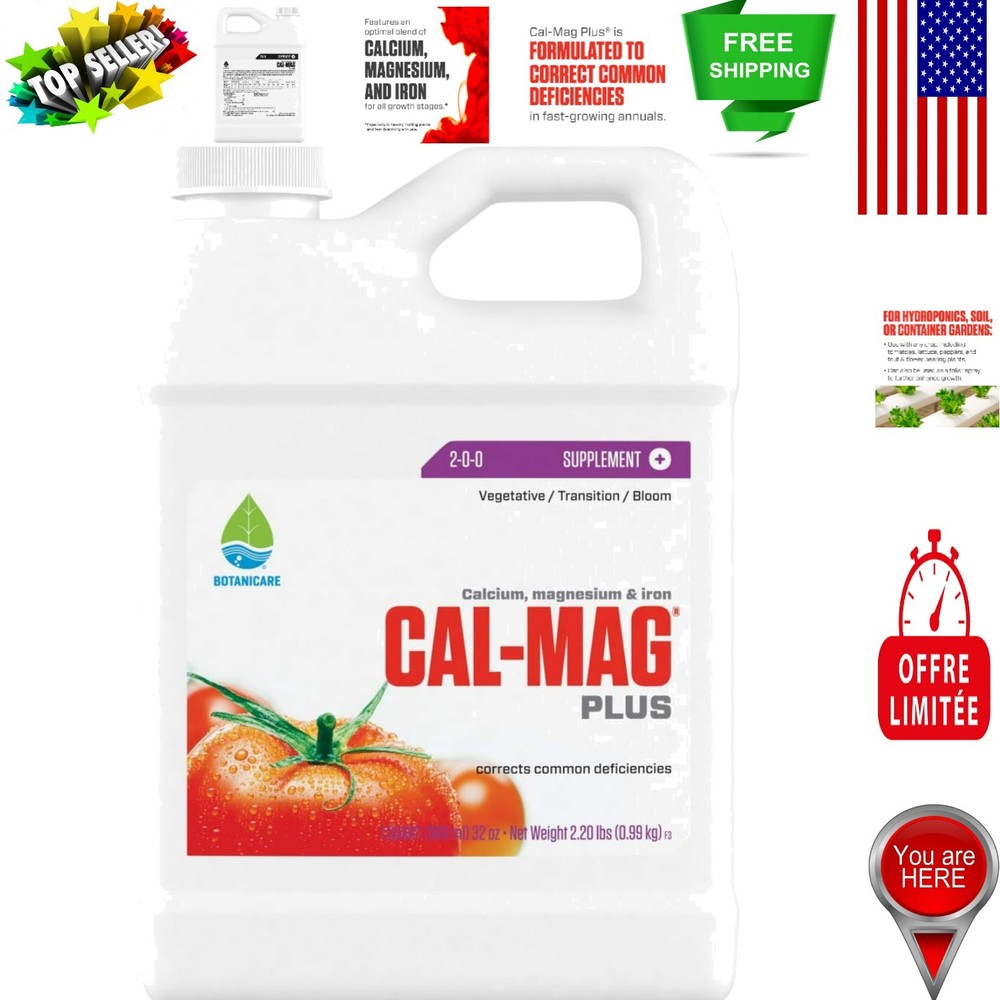 Hydroponic & Soil Use: Cal-Mag Plus 1 Quart Calcium, Magnesium, Iron Supplement