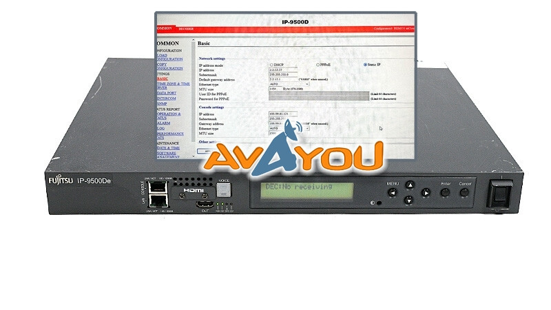 Fujitsu IP-9500De HD/SD AVC Low Delay Contribution Decoder Biss PID