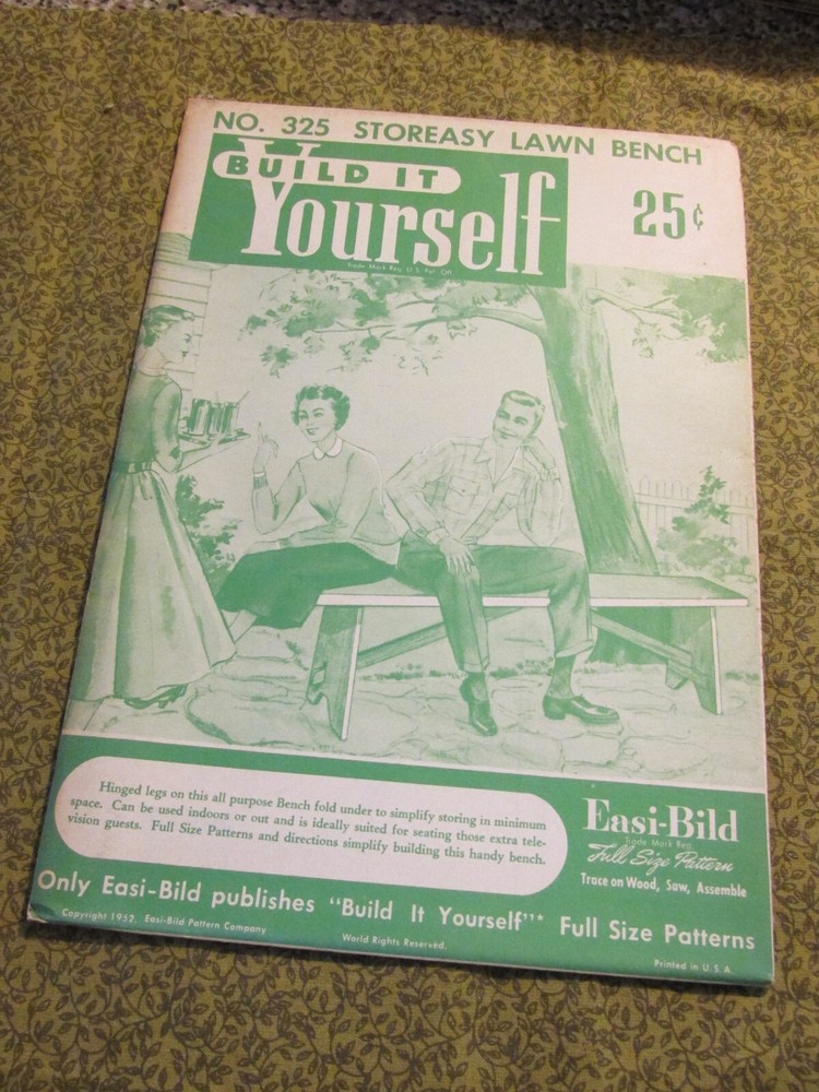 Easi-Bild Build It Yourself PATTERN COMPLETE  NO. Store easy Lawn Bench