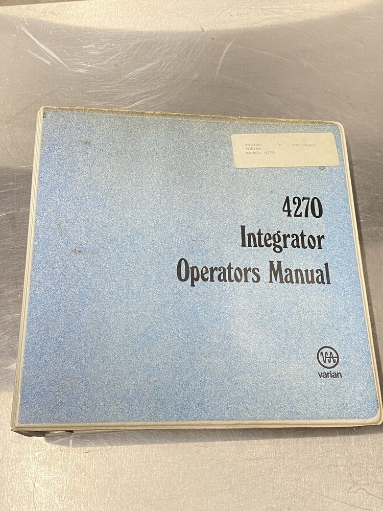 Varian 4270 Integrator - Users Guide / Instructions Manual