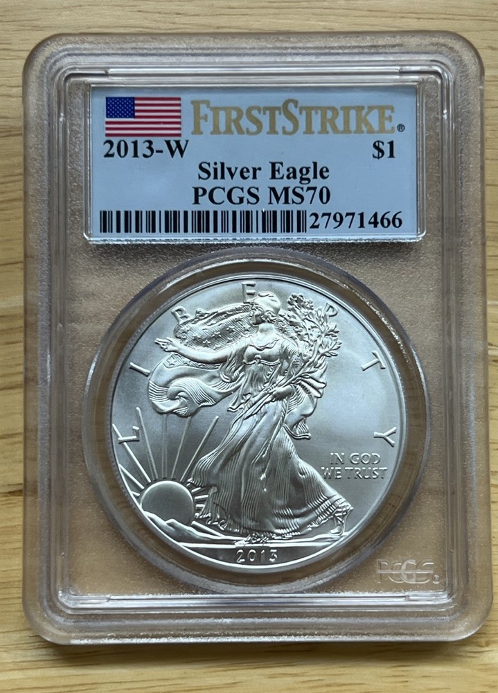 2013-W Silver American Eagle MS70 PCGS - First Strike Label