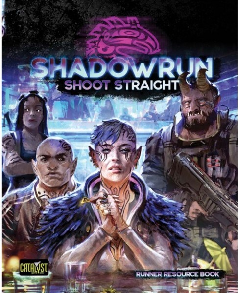 Shadowrun Sixth World Shoot Straight NEW
