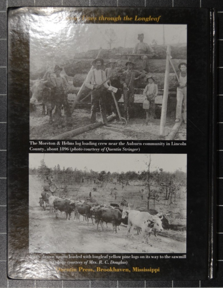 DUMMY LINES THROUGH THE LONGLEAF - GILBERT H. HOFFMAN - VERY GOOD CONDTION
