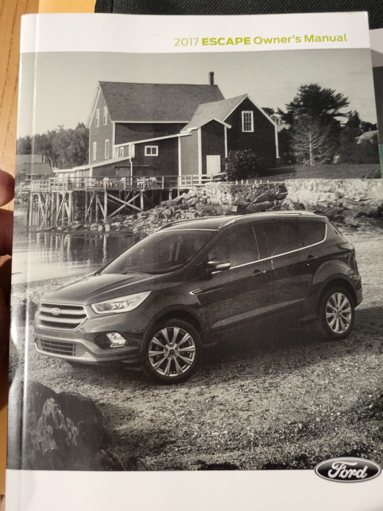 2017 FORD ESCAPE OWNERS MANUAL & CASE (QUICK REF & DRV SUPPL)