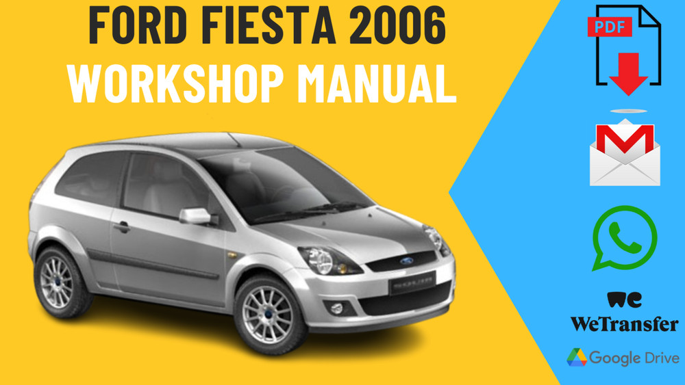2006 Ford Fiesta workshop manual