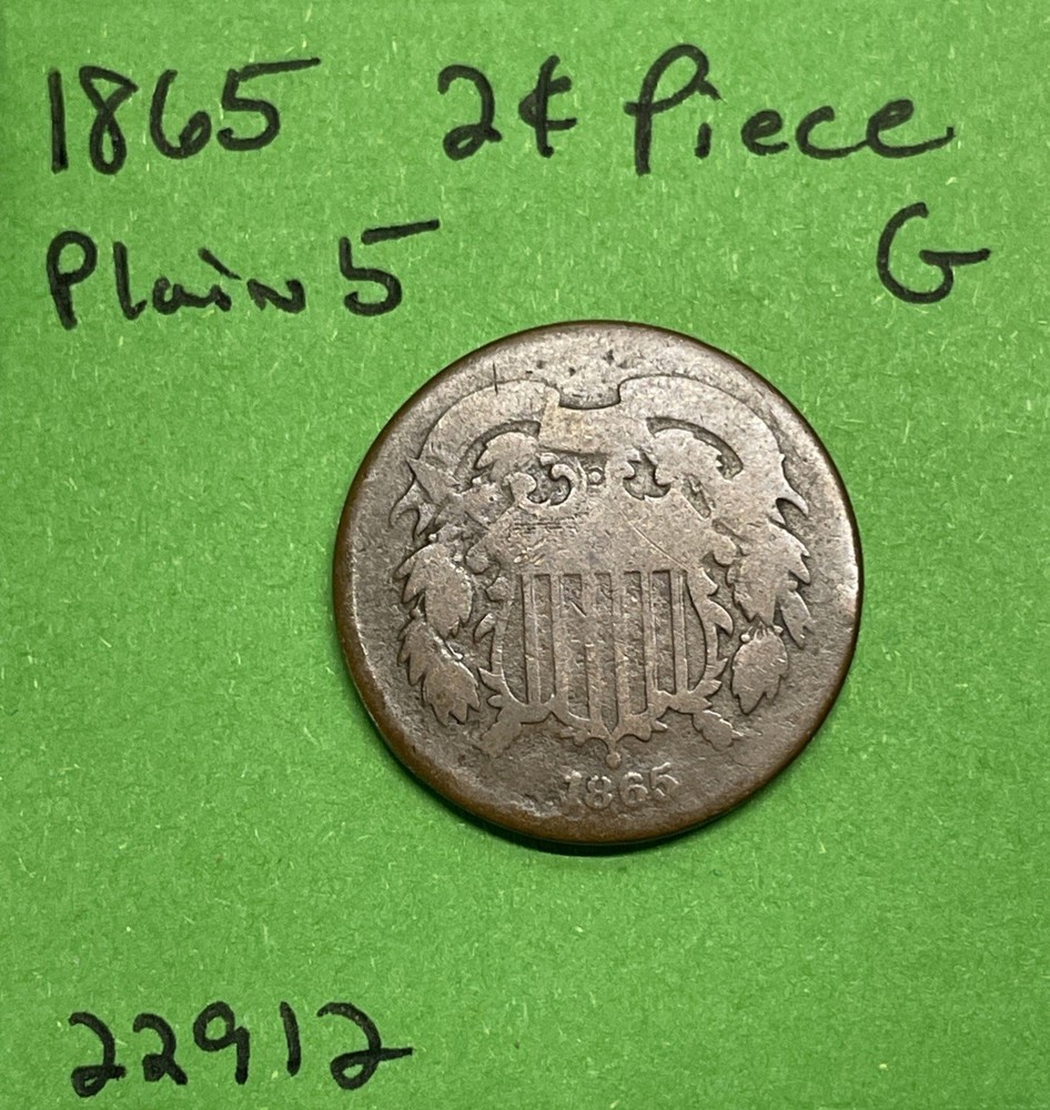 1865 Two Cent Piece G Good 2c Plain 5 US Type Coin