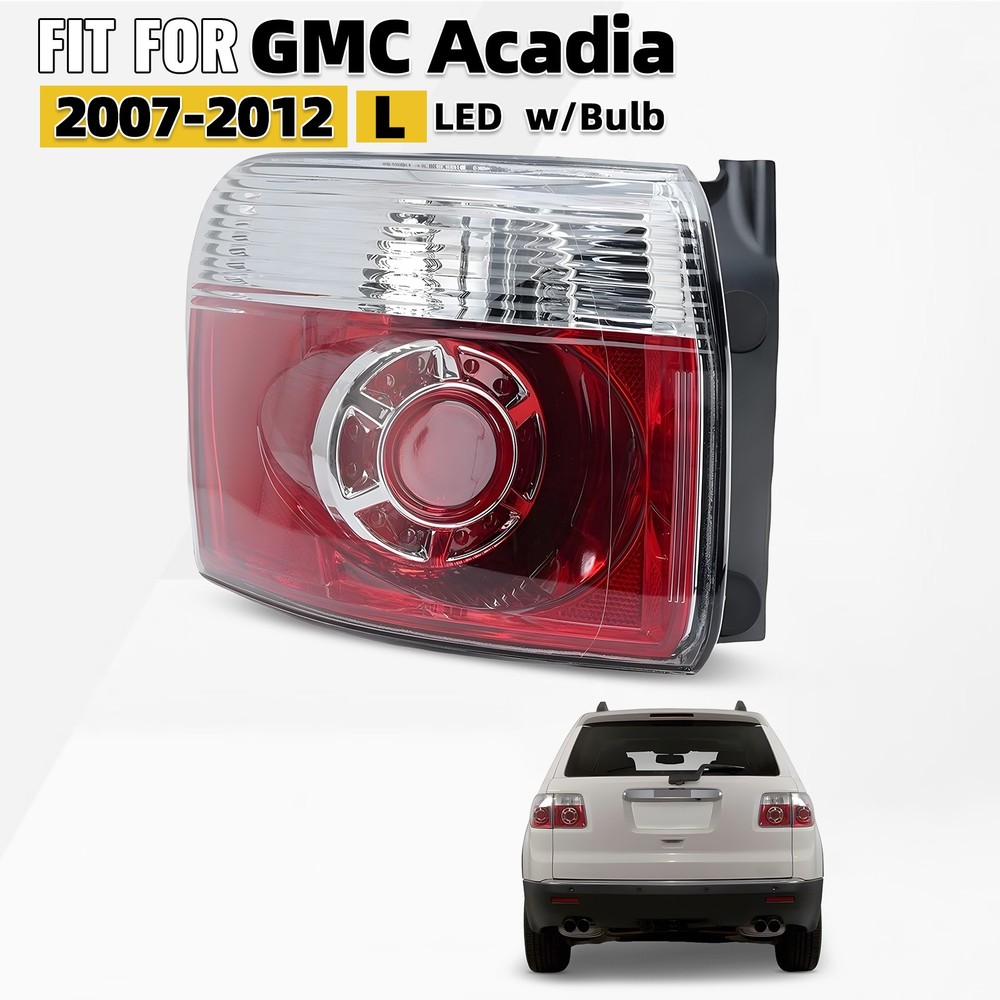For 2007-2012 GMC Acadia LED Tail Light Outer Brake Lamp w/Bulb Left Driver Side