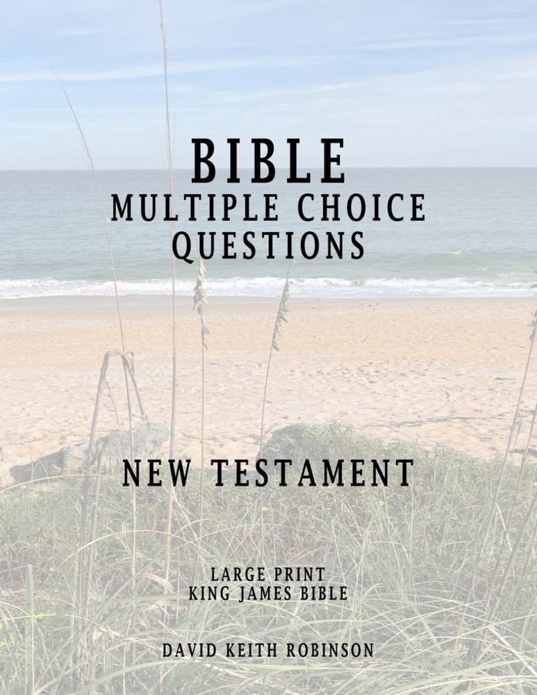 Bible Multiple Choice Questions New Testament