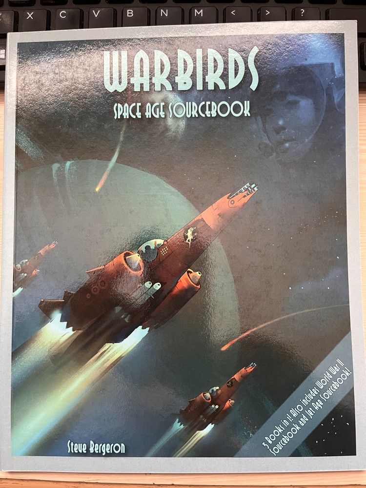 Warbirds Space Age rpg sourcebook - Outrider Studios 2016 - Rare