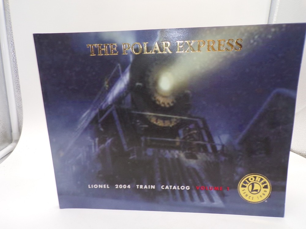 Lionel 2004 Train Catalog Volume 1 "Polar Express" Paperback