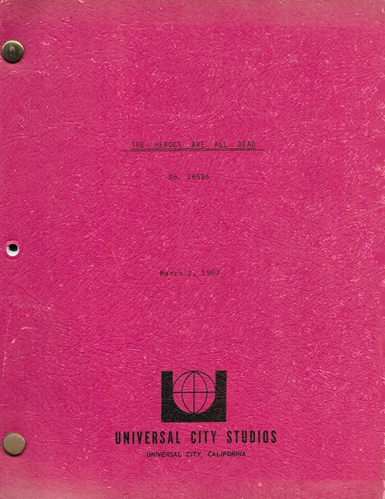 original MOVIE script THE HELL WITH HEROES - earlier draft