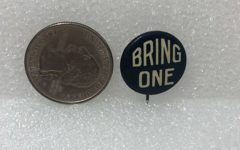Vintage Bring One Button Pin