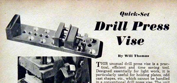 Small Drill Press Vise *Quick Set* Handy HowTo Build it PLANS