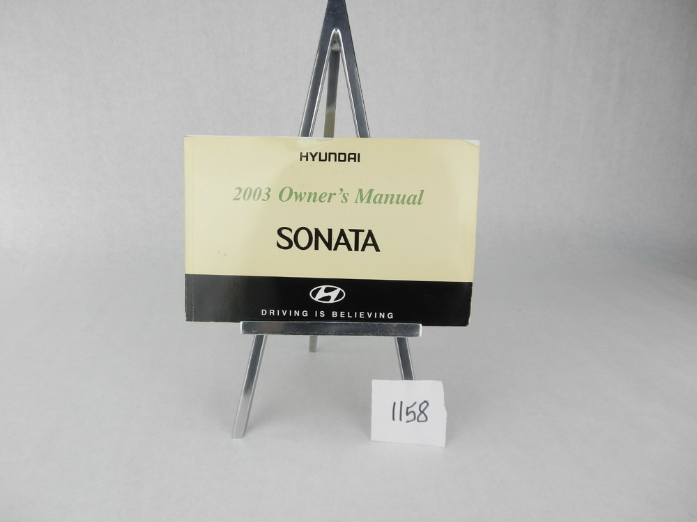 2003 Hyundai Sonata Owners Manual With Binder