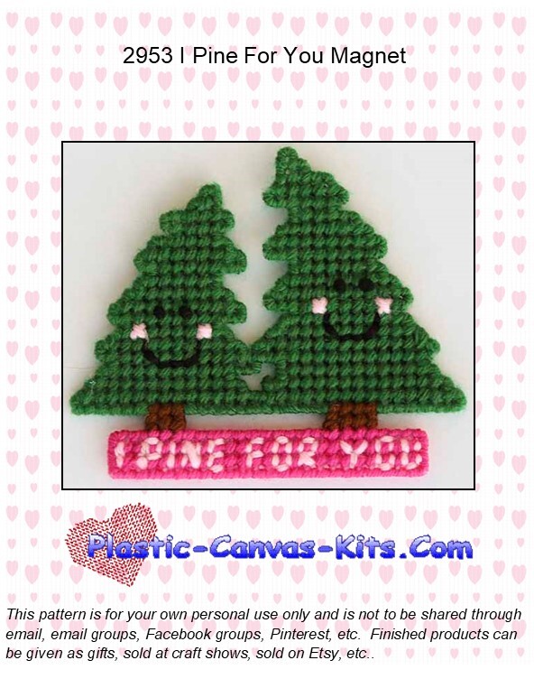 I Pine For You Magnet-Plastic Canvas Pattern/Kit