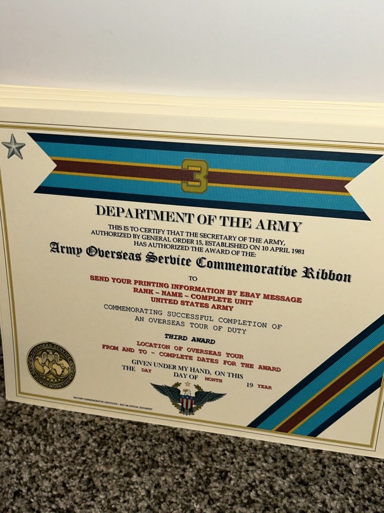 ARMY OVERSEAS SERVICE - 3RD AWARD COMMEMORATIVE CERTIFICATE ~ W/PRINTING TYPE-1