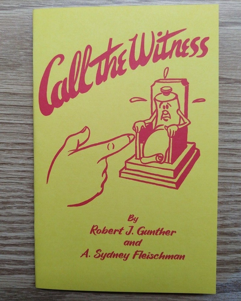 Call the Witness by Bob Gunther & Sid Fleischman