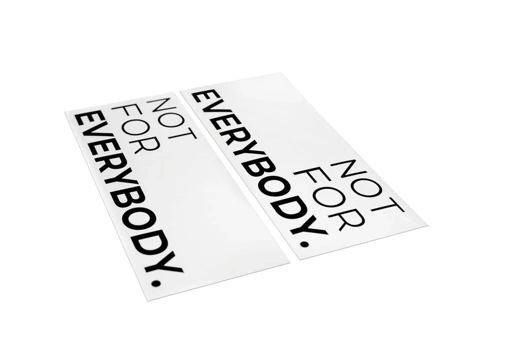 NOT FOR EVERYBODY DECAL
