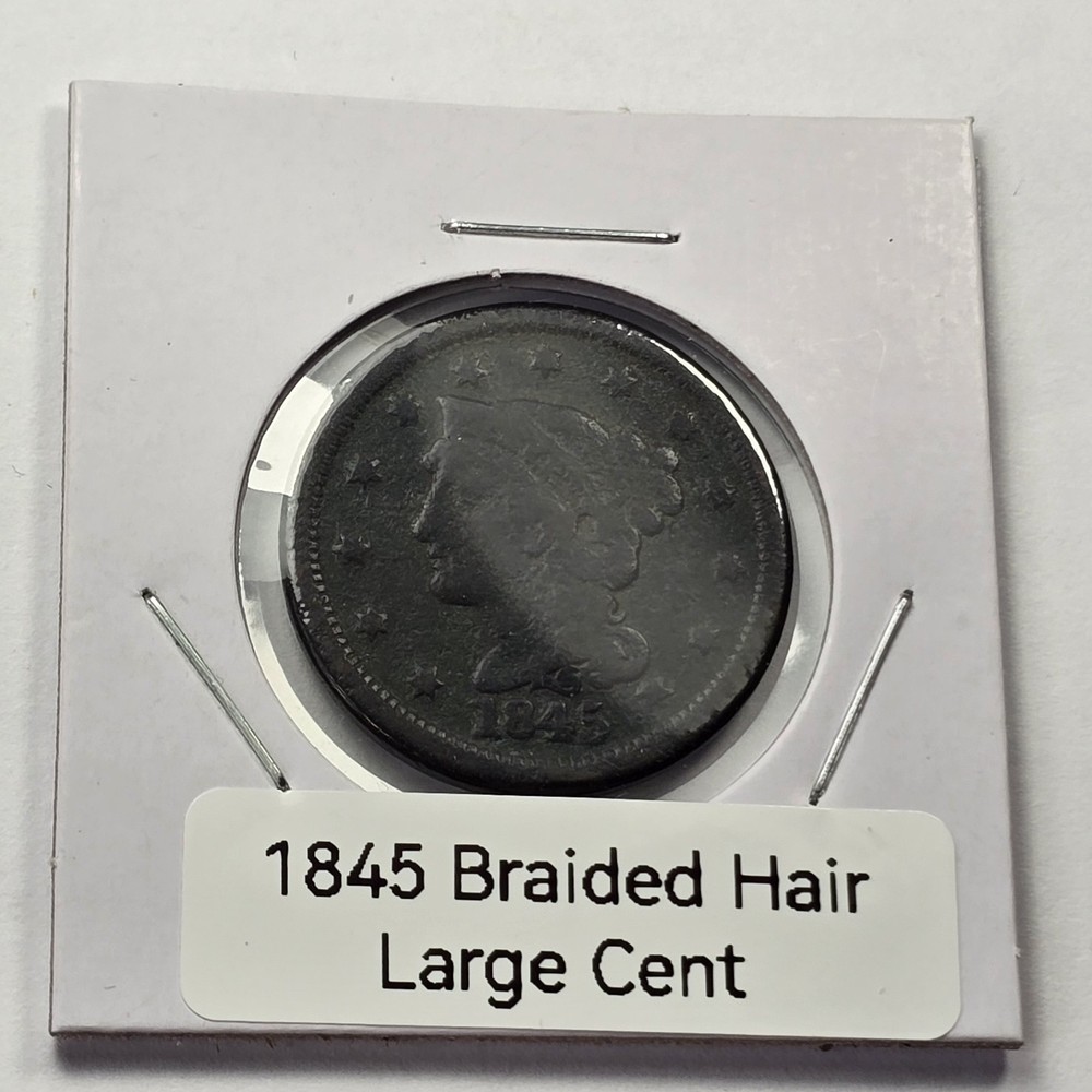 1845 braided hair large cent