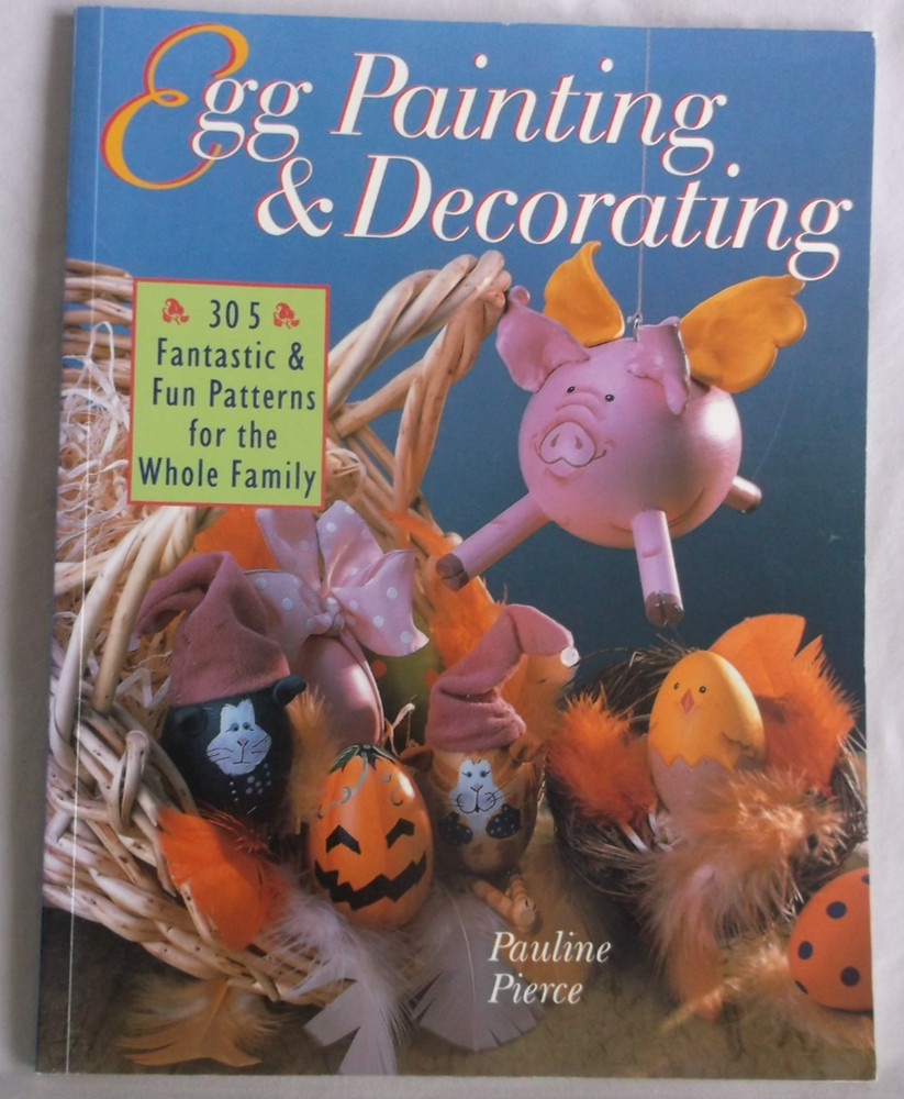EGG PAINTING & DECORATING craft pattern instruction book 305 designs