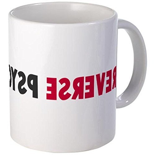 11oz mug Reverse Psychology - Printed Ceramic Coffee Tea Cup Gift