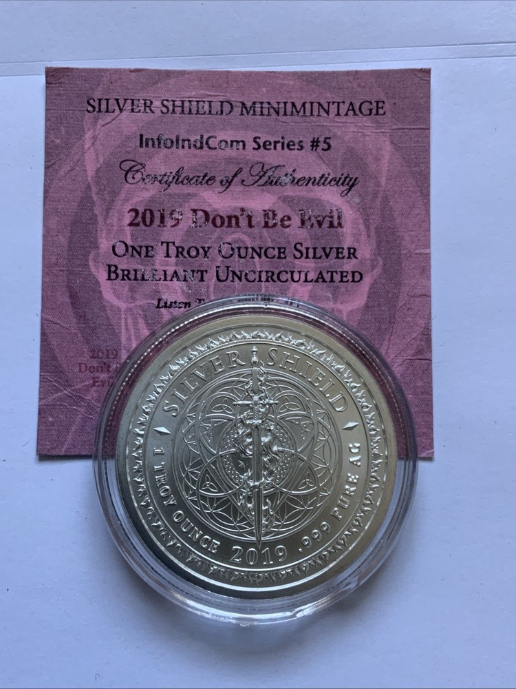 1oz Silver 2019 Silver Shield DON’T BE EVIL