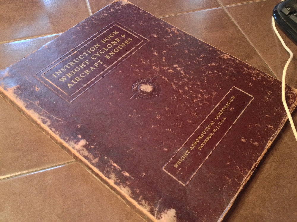 Original 1940 Wright Cyclone GR-1820-G200 Install, Ops & Maintenance Manual