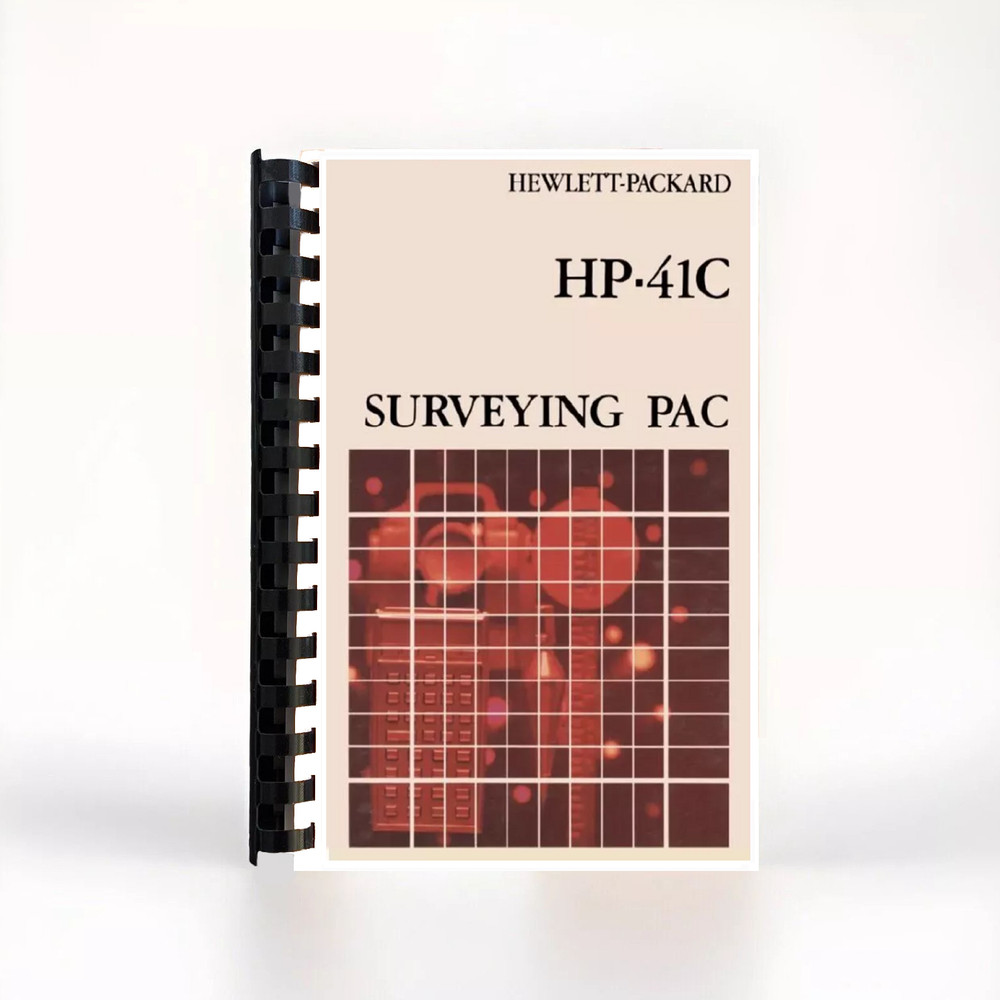 Manual for Hewlett Packard HP-41C Calculator: Surveying PAC