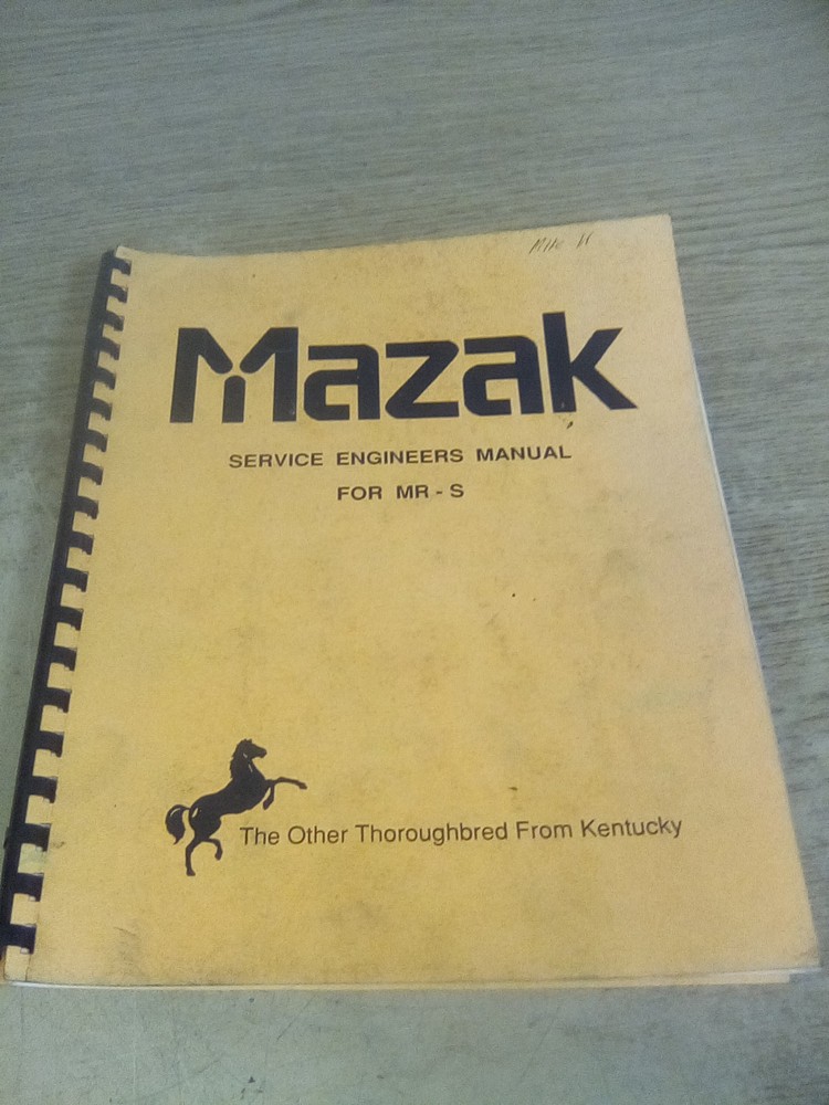 Mazak Service Engineers Manual For MR-S