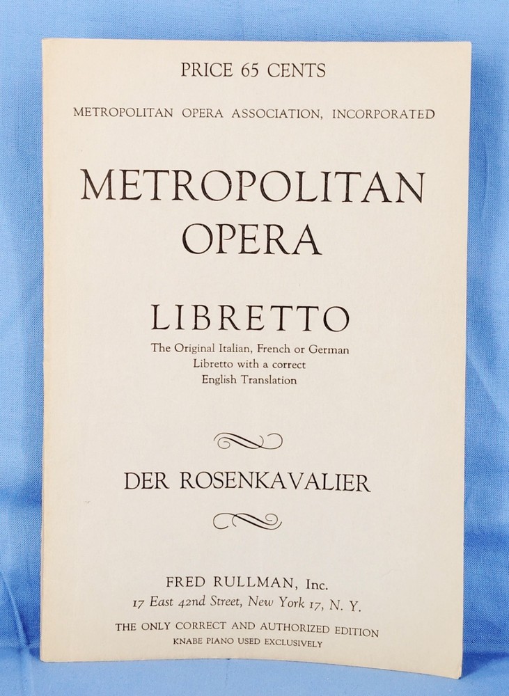 Metropolitan Opera Libretto Der Rosenkavalier Strauss Rullman Vintage Program