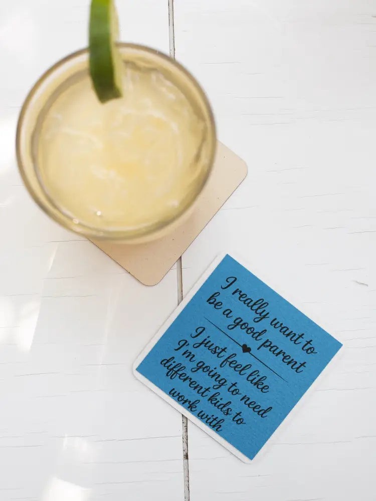 Handmade Coaster: Good Parent, Wrong Cast