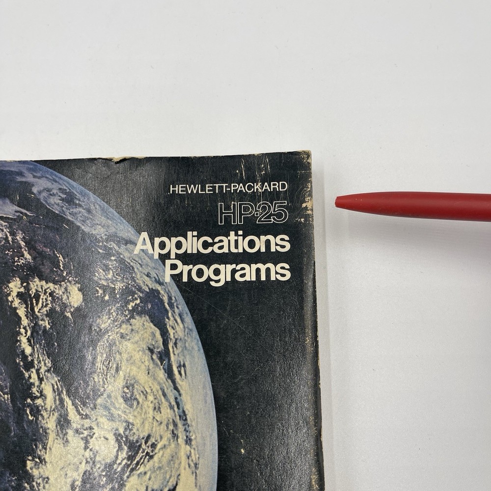 HP-25 Calculator OWNERS HANDBOOK and APPLICATIONS PROGRAMS Manuals 1975