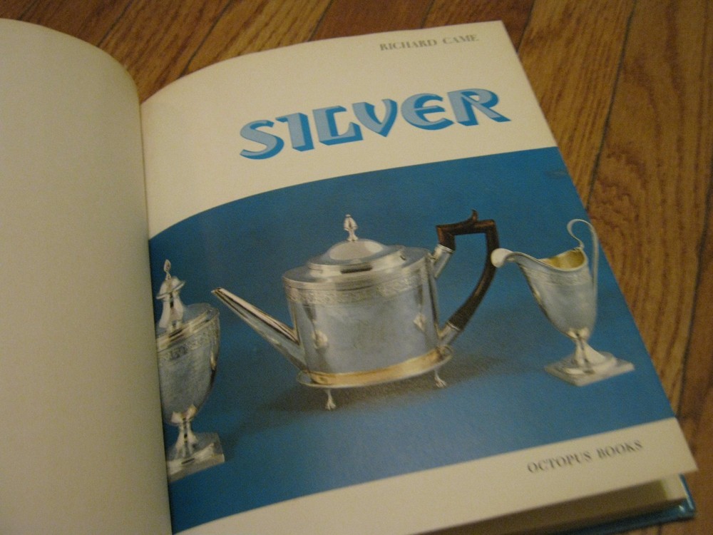 1972 Silver by Richard Came Goldsmiths and Marks Techniques book
